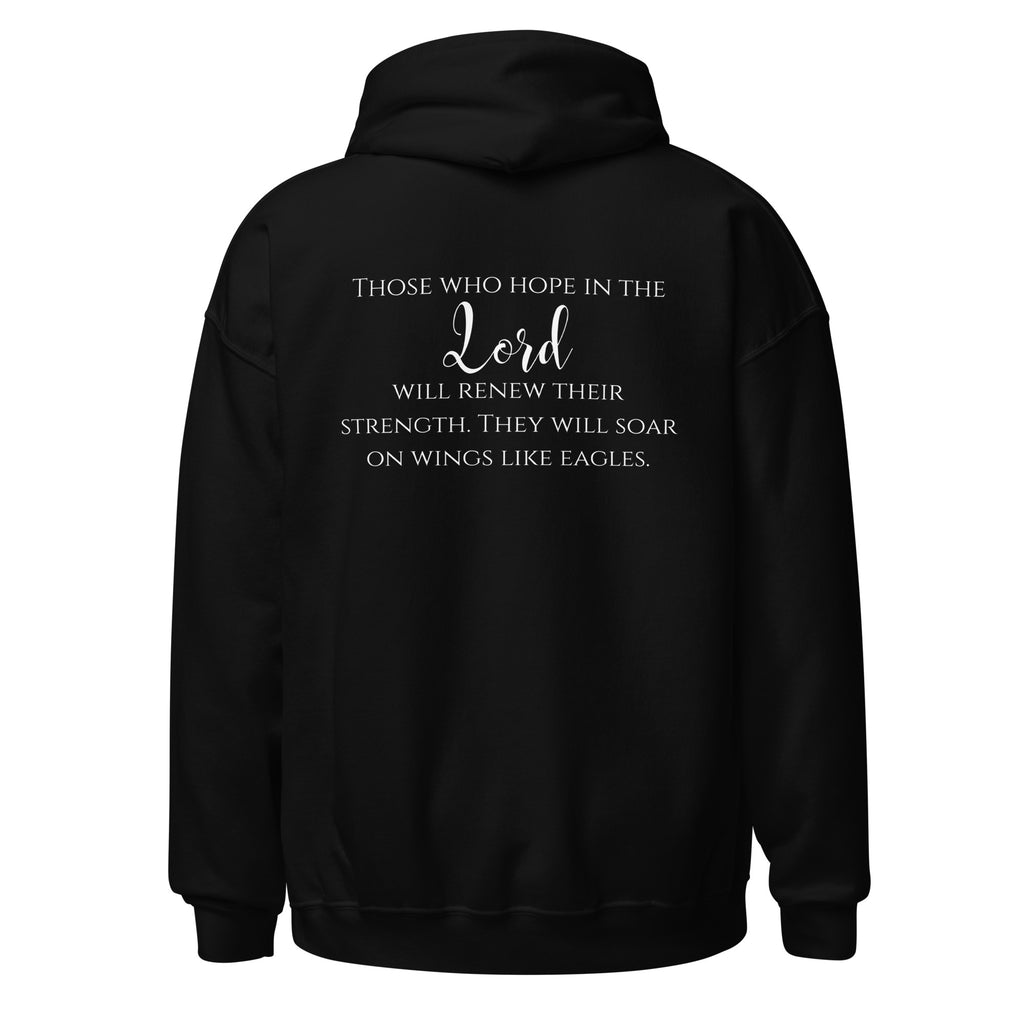 Flat lay back view of men’s Christian hoodie in black displaying the Scripture text “Those who hope in the Lord will renew their strength. They will soar on wings like eagles.”